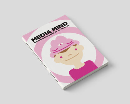 Media Mind: The Social Media Mind